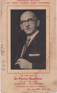 "Pamphlet" du candidat du Parti LIbéral du Canada, le Dr Pierre Gauthier, en 1957.